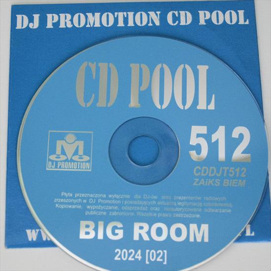VA-DJ_Promotion_CD_Pool_Big_Room_512-2024-B2R - 00-va-dj_promotion_cd_pool_big_room_512-2024-proof.jpg