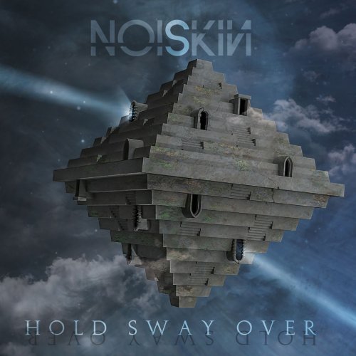 Noiskin - Hold Sway Over 2019 - 1550539575_cover.jpg