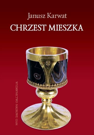 2022-03-12 - Chrzest Mieszka - Janusz Karwat.jpg